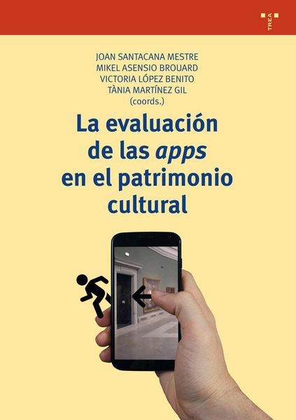 Produktbild: La evaluaci&oacute;n de las apps en el patrimonio cultural