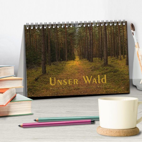 Produktbild: Unser Wald - Magische Sichten in norddeutsche W&auml;lder (Tischkalender 2026 DIN A5 quer), CALVENDO Monatskalender