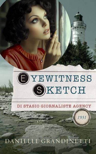 Produktbild: Eyewitness Sketch (Di Stasio Giornaliste Agency, #1)
