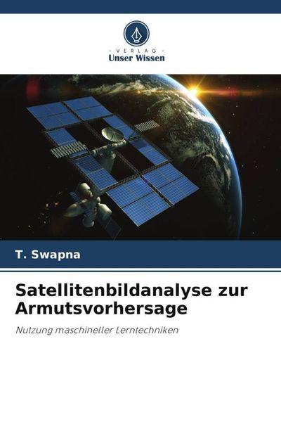 Produktbild: Satellitenbildanalyse zur Armutsvorhersage