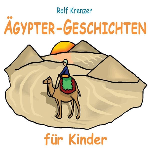 Produktbild: &Auml;gypter-Geschichten f&uuml;r Kinder