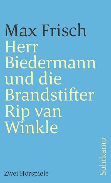 Produktbild: Herr Biedermann und die Brandstifter. Rip van Winkle