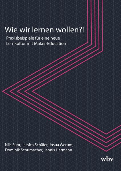 Produktbild: Wie wir lernen wollen?!