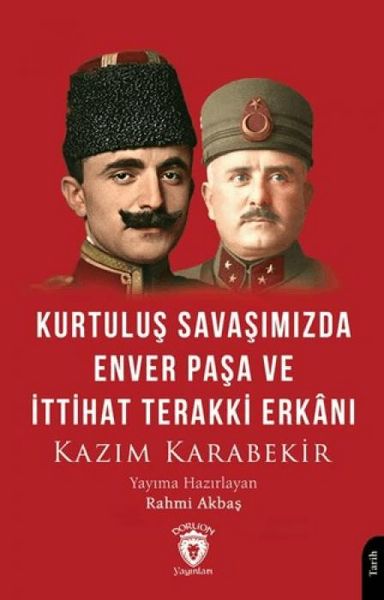 Produktbild: Kurtulus Savasimizda Enver Pasa ve Ittihat Terakki Erkani