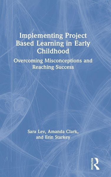 Produktbild: Implementing Project Based Learning in Early Childhood