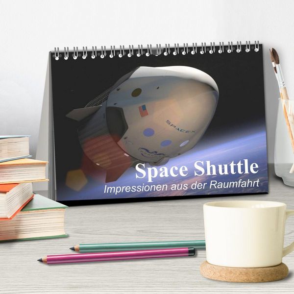 Produktbild: Space Shuttle. Impressionen aus der Raumfahrt (Tischkalender 2026 DIN A5 quer), CALVENDO Monatskalender