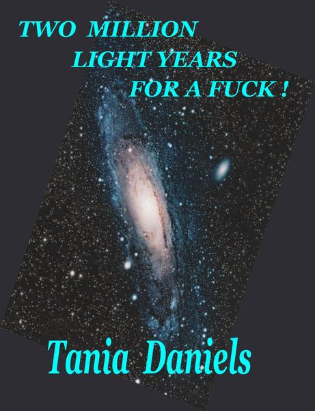 Produktbild: Two Million Light Years For A Fuck !