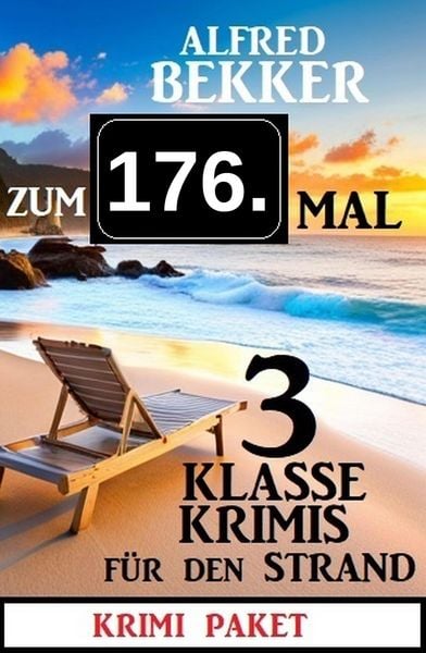 Produktbild: Zum 176. Mal 3 klasse Krimis f&uuml;r den Strand