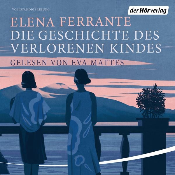 Die Geschichte des verlorenen Kindes - Elena Ferrante, Download, 9783844525205