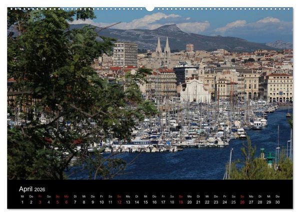 Produktbild: MARSEILLE - Die Hafenmetropole an der C&ocirc;te d'Azur (Wandkalender 2026 DIN A2 quer), CALVENDO Monatskalender