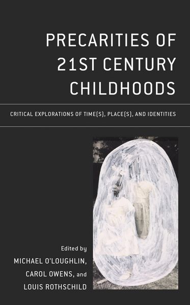 Produktbild: Precarities of 21st Century Childhoods