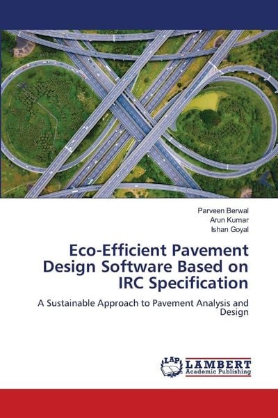 Produktbild: Eco-Efficient Pavement Design Software Based on IRC Specification