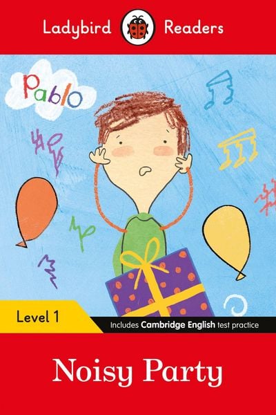 Produktbild: Ladybird Readers Level 1 - Pablo - Noisy Party (ELT Graded Reader)