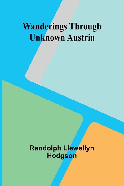 Produktbild: Wanderings through unknown Austria