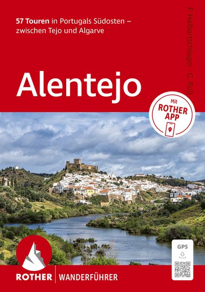 Produktbild: ROTHER Wanderf&uuml;hrer Alentejo. 57 Touren in Portugals S&uuml;dosten &ndash; zwischen Tejo und Algarve