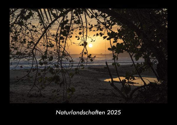 Naturlandschaften 2025 Fotokalender DIN A3
