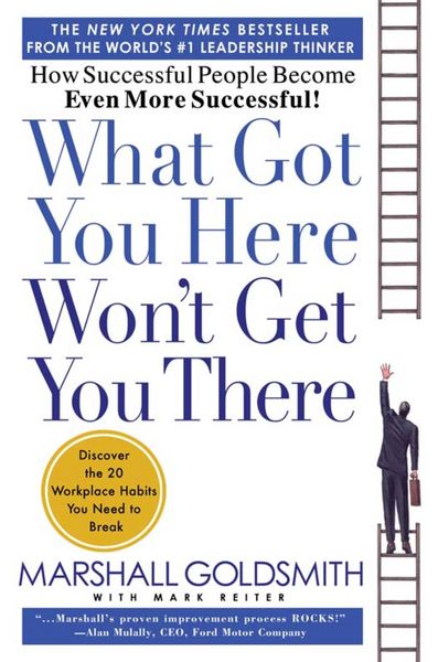 Produktbild: What Got You Here Won't Get You There