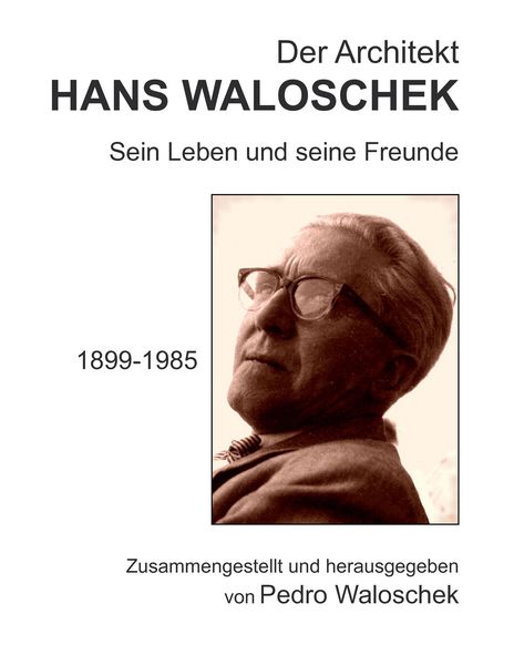 Produktbild: Der Architekt Hans Waloschek