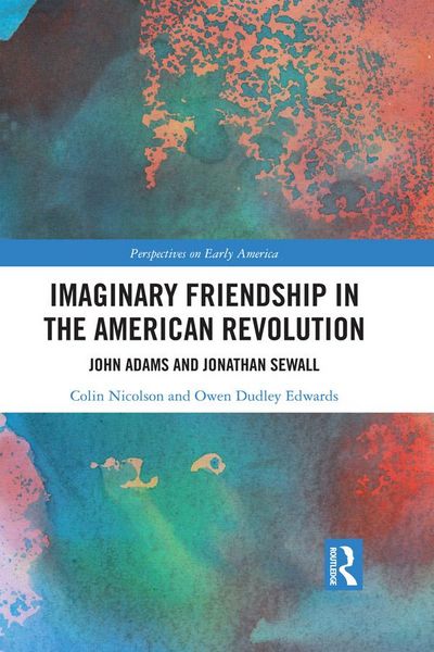 Produktbild: Imaginary Friendship in the American Revolution