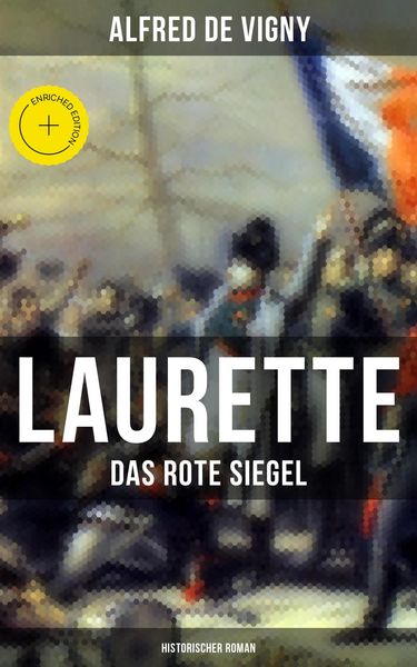 Produktbild: Laurette - Das rote Siegel (Historischer Roman)