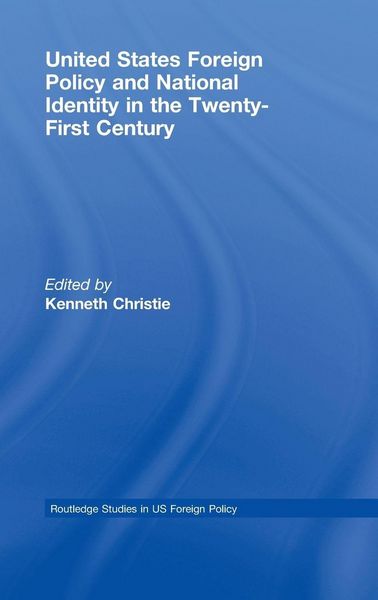Produktbild: United States Foreign Policy & National Identity in the 21st Century