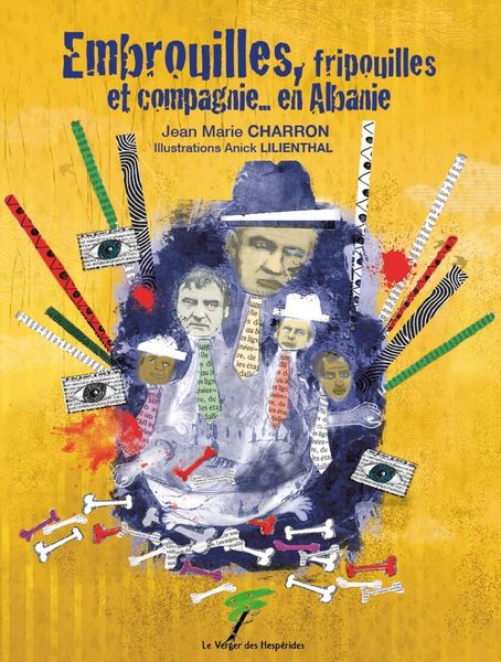 Produktbild: Embrouilles, fripouilles et compagnie... en Albanie