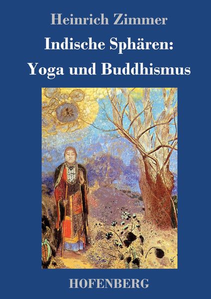 Produktbild: Indische Sph&auml;ren: Yoga und Buddhismus