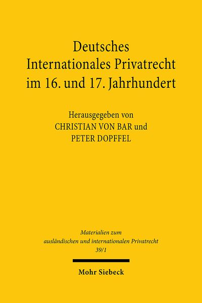 Produktbild: Deutsches Internationales Privatrecht im 16. und 17. Jahrhundert