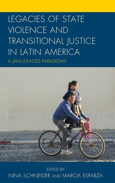 Produktbild: Legacies of State Violence and Transitional Justice in Latin America