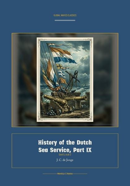 Produktbild: History of the Dutch Sea Service, Part IX