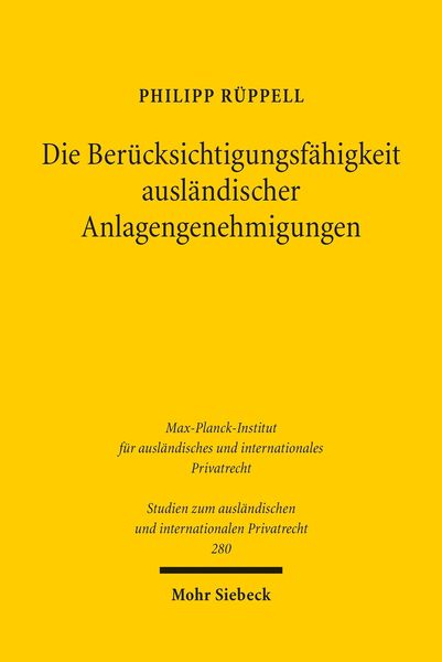 Produktbild: Die Ber&uuml;cksichtigungsf&auml;higkeit ausl&auml;ndischer Anlagengenehmigungen