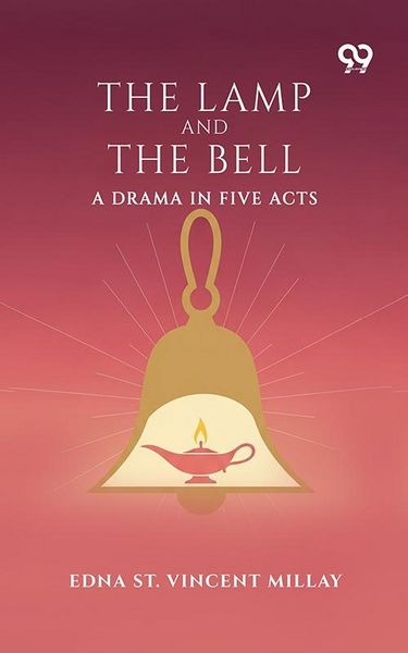 Produktbild: Lamp And The Bell: A Drama In Five Acts