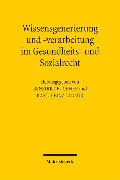 Produktbild: Wissensgenerierung und -verarbeitung im Gesundheits- und Sozialrecht
