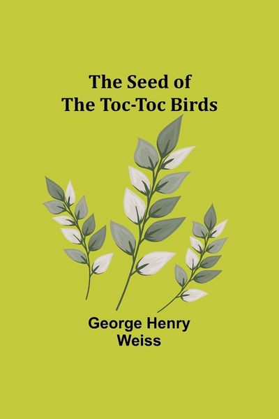 Produktbild: The Seed of the Toc-Toc Birds