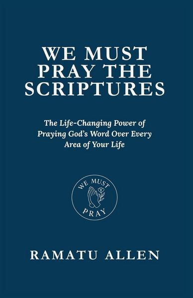 Produktbild: We Must Pray The Scriptures