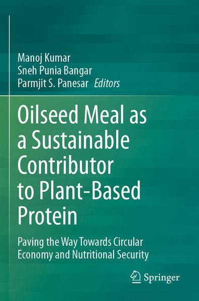 Produktbild: Oilseed Meal as a Sustainable Contributor to Plant-Based Protein