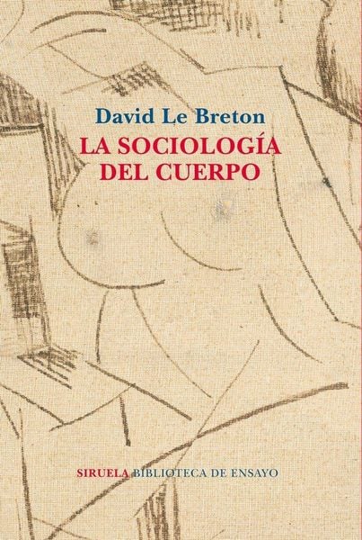 Produktbild: La sociolog&iacute;a del cuerpo