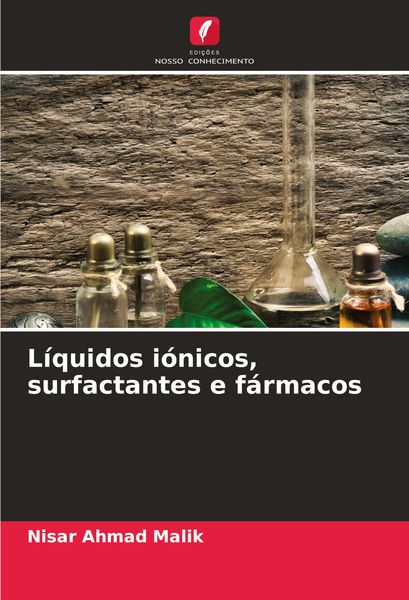 Produktbild: L&iacute;quidos i&oacute;nicos, surfactantes e f&aacute;rmacos