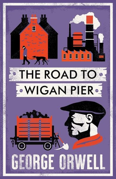 Produktbild: The Road to Wigan Pier