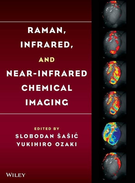 Produktbild: Raman, Infrared, and Near-Infrared Chemical Imaging