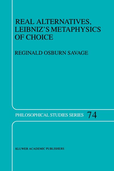 Produktbild: Real Alternatives, Leibniz&rsquo;s Metaphysics of Choice