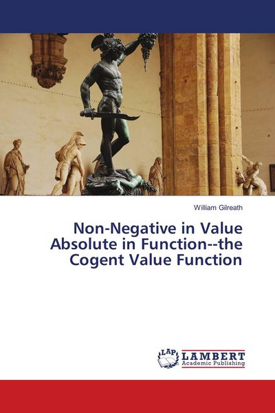Produktbild: Non-Negative in Value Absolute in Functionthe Cogent Value Function