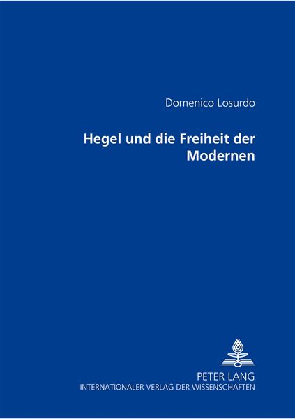 Produktbild: Hegel und die Freiheit der Modernen