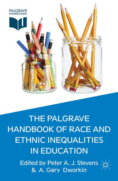 Produktbild: The Palgrave Handbook of Race and Ethnic Inequalities in Education
