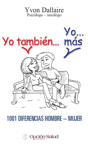 Produktbild: Yo tambien... Yo... mas, 1001 diferencias hombre-mujer