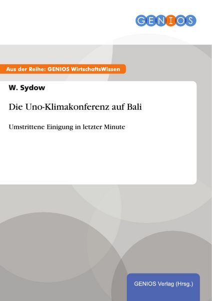 Produktbild: Die Uno-Klimakonferenz auf Bali