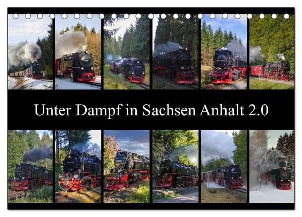 Produktbild: Unter Dampf in Sachsen Anhalt 2.0 (Tischkalender 2026 DIN A5 quer), CALVENDO Monatskalender