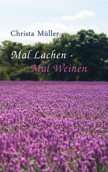Produktbild: Mal Lachen - Mal Weinen