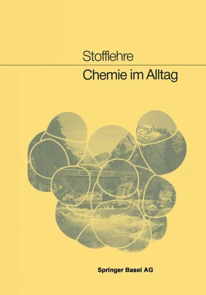 Chemie im Alltag, Taschenbuch von Ch. Siegrist , U. Claus , B. Haefeli , J. Vernier, Springer Basel, 9783034855969