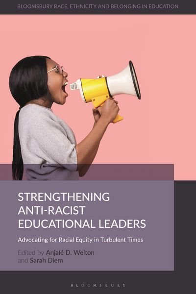 Produktbild: Strengthening Anti-Racist Educational Leaders